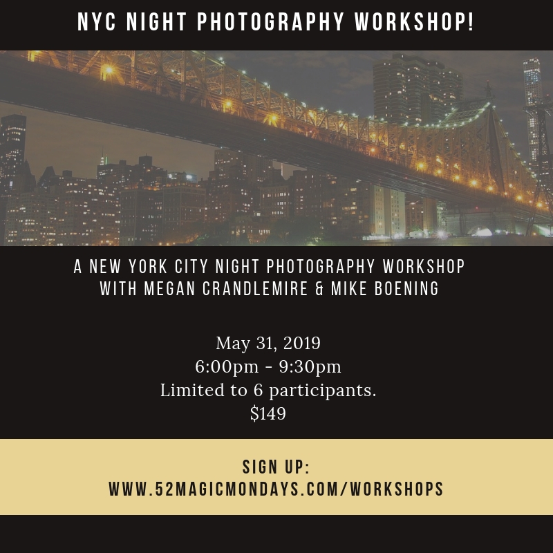 NYC Night Photography Workshop: May 31, 2019